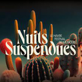 Festival les nuits suspendues