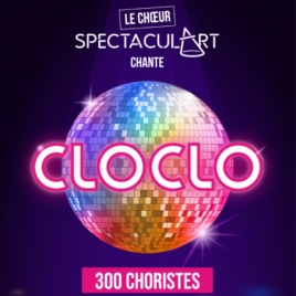 Spectacul'Art chante Cloclo
