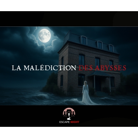 Escape Night - La Malédiction des Abysses