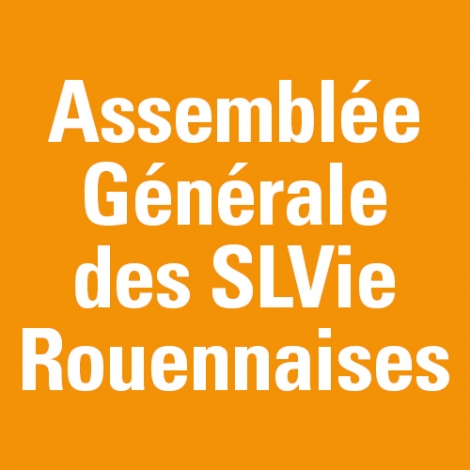 Assemblée Générale des SLVie rouennaises du 13/06/2022